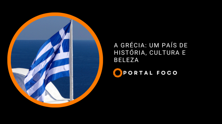 A Grécia um país de história, cultura e beleza