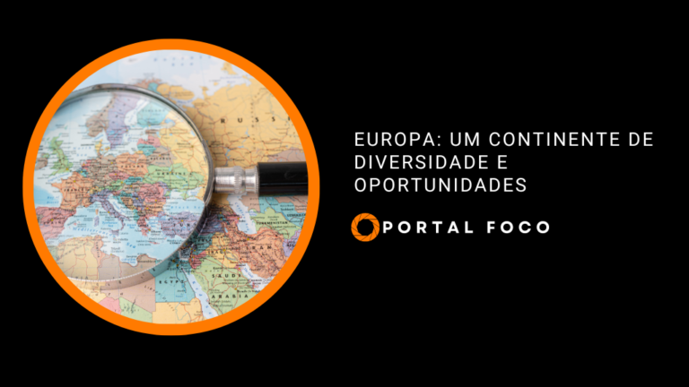 Europa: um continente de diversidade e oportunidades