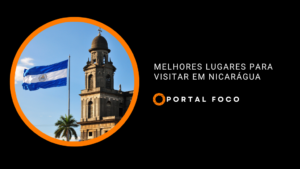 Melhores lugares para visitar em Nicarágua