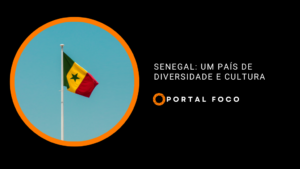 Senegal: um país de diversidade e cultura