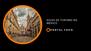 Dicas de turismo no México