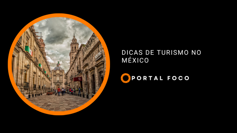 Dicas de turismo no México